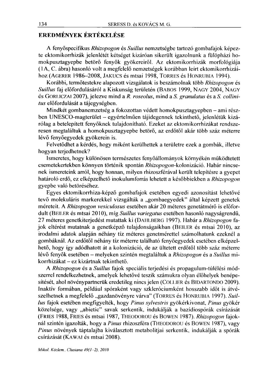 134 SERESS D. és KOVÁCS M. G.