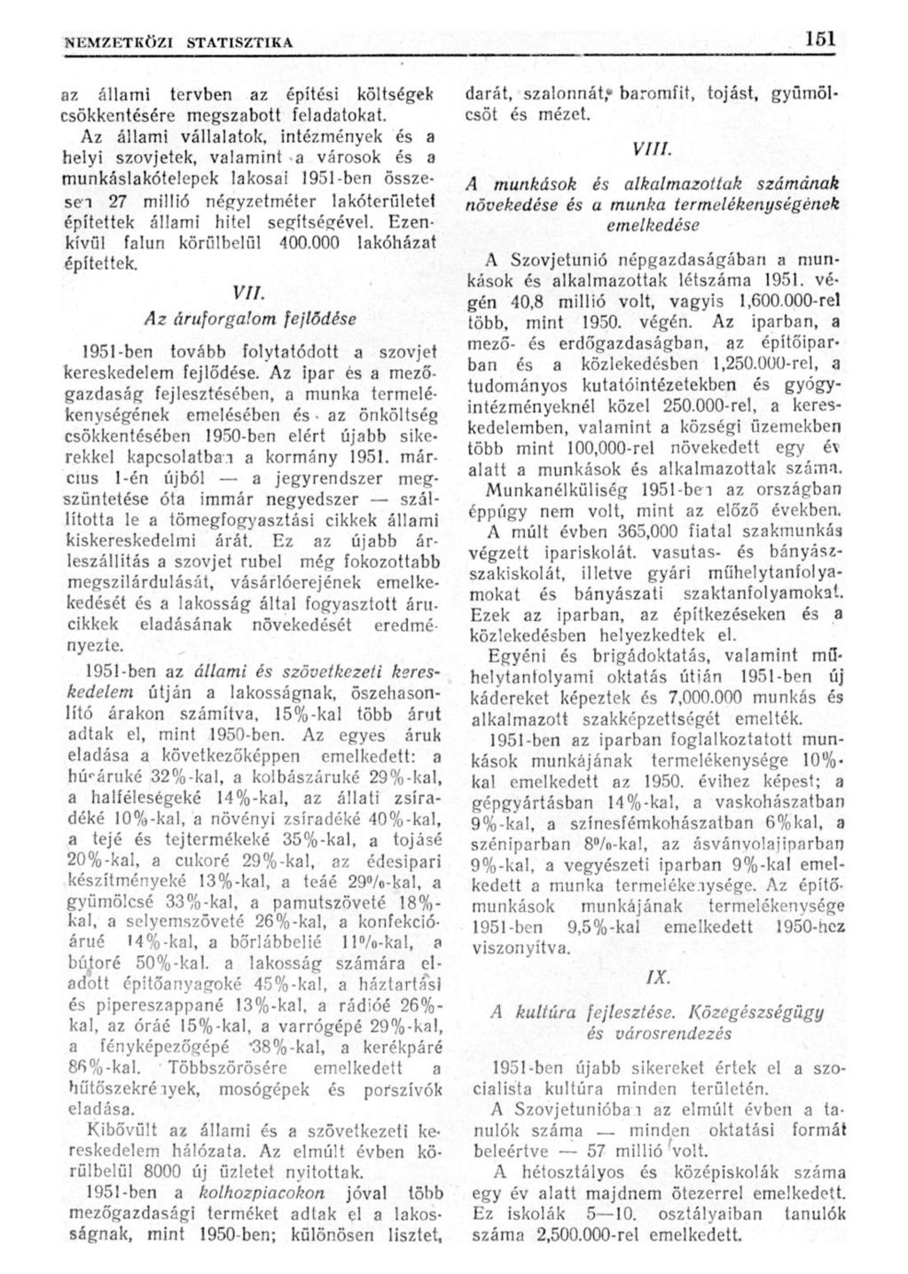 az állami tervben az építési költségek csökkentésére megszabott feladatokat.