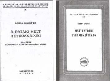 Sárospataki évei alatt, 1945-1952 között megyei tanulmányi felügyelői teendőket is ellátott. Már az 1946-1947-es tanévtől elkezdte a népi játékok gyűjtését, amelybe bevonta érdeklődő tanítványait is.