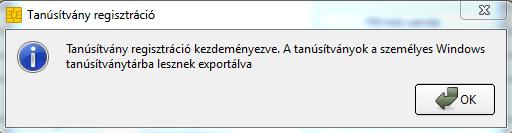 B) Tanúsítvány regisztrálása A Tanúsítvány regisztrálása menüpontban a kártyakezelő szoftvernek azt a funkcióját érhetjük el, hogy a kártyánkon lévő