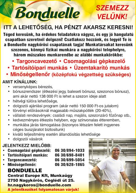 Jelentkezni az info@ rewear.hu e-mail címen, illetve a +36-20/938-9069 telefonszámon lehet. ANYAGMOZGATÁSRA targoncást keresünk, hétköznapi munkavégzéssel. Előny: nehézgépkezelői.