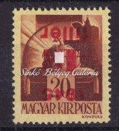 , misprint, ﬁrst edition, reversed overprint. Cat. value: 15.000 HUF. 1945. Kisegítő bélyegek IV., tévnyomat, I. kiadás. 30f/30f fordított felülnyomat. Kat.