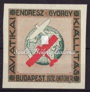1210-1269 1219. tétel 1932. Endresz György aviatikai kiállítás, emlékblokk. 1220. tétel 1932. Lehe sörfőző estje emlékív, tévnyomat, hátoldali részleges nyomata.