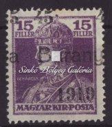 464-646 482. tétel 1919. Baranya (I.) Szerb megszállás, próbanyomat, 45f./15f., Károly bélyeg, felülnyomat elcsúszása 483. tétel 485. tétel 490. tétel 1919. Baranya I.