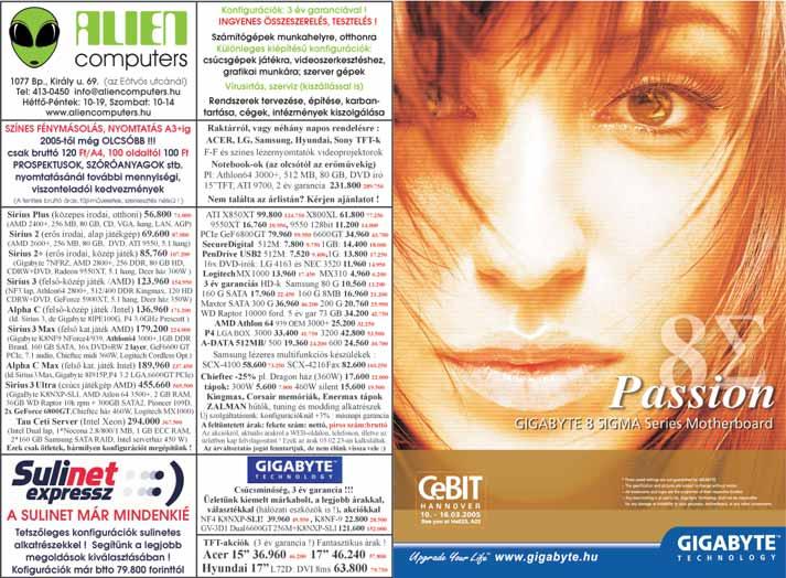 telefonszámra, és nyerd meg az Abit RX800 Pro grafikus kártyát! Az SMS elküldésének határideje: 2005. március 11.