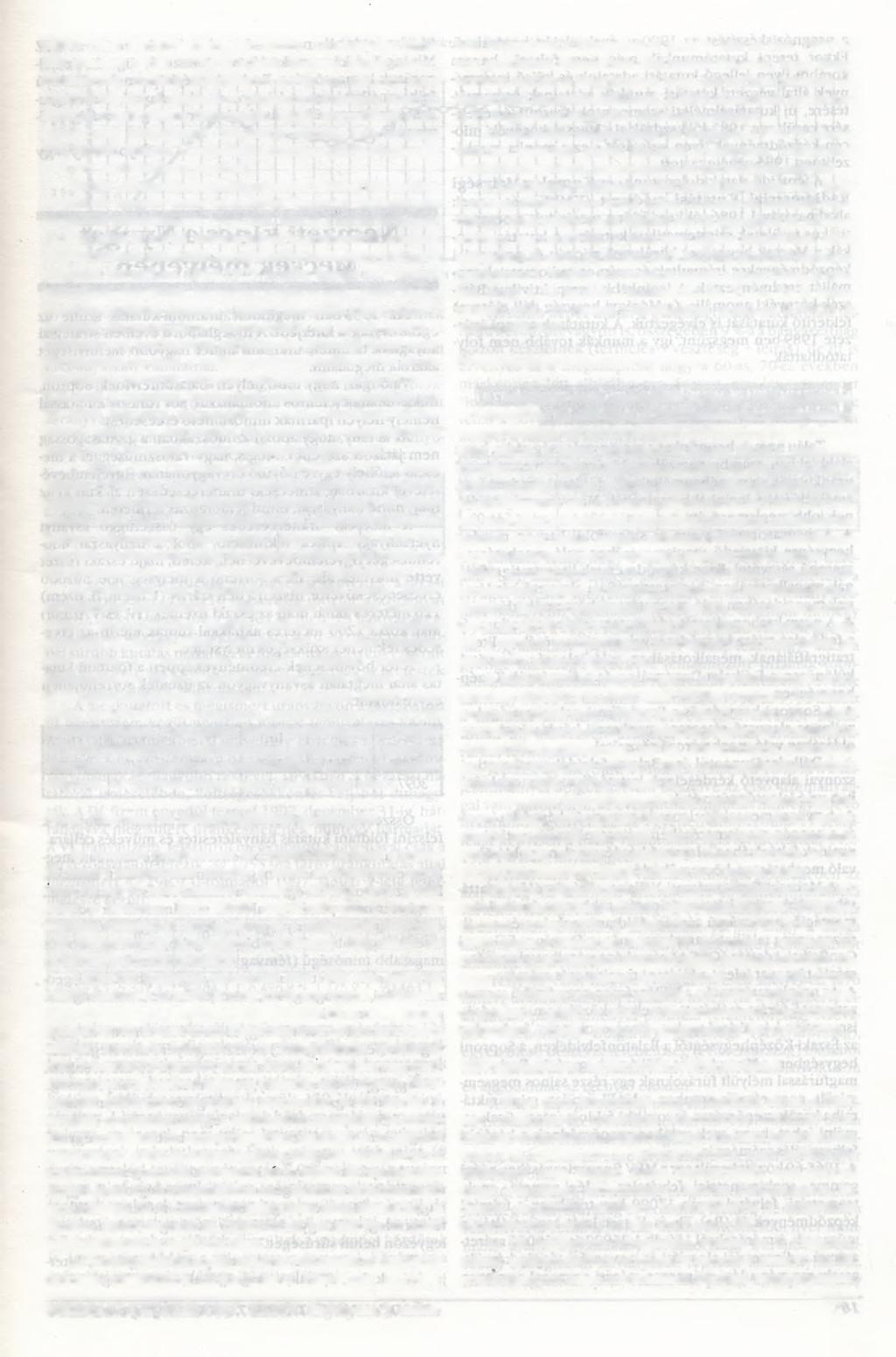 zépső triász képződmények területén. Az anomália felderítő kutatása során 1956-58 között földtani térképezésre, kutatóárkok, fúrások mélyítésére került sor, sőt egy kutatótáró is készült.