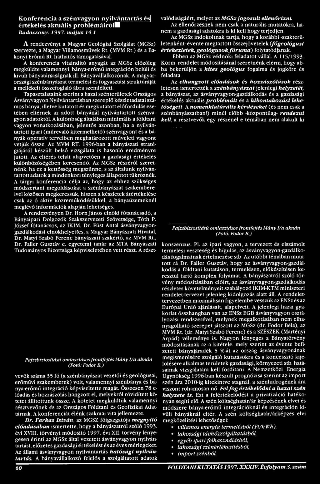 bányánál nyilvántartott szénvagyon adatoktól.