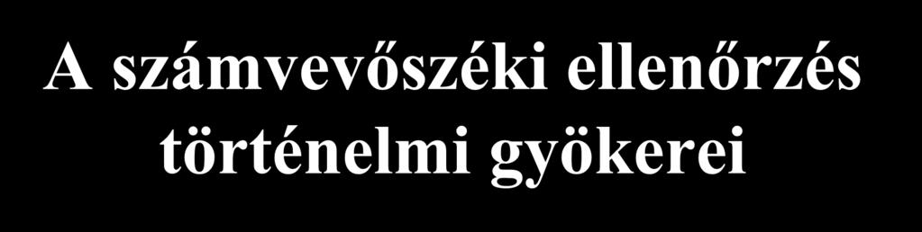 3 A számvevőszéki