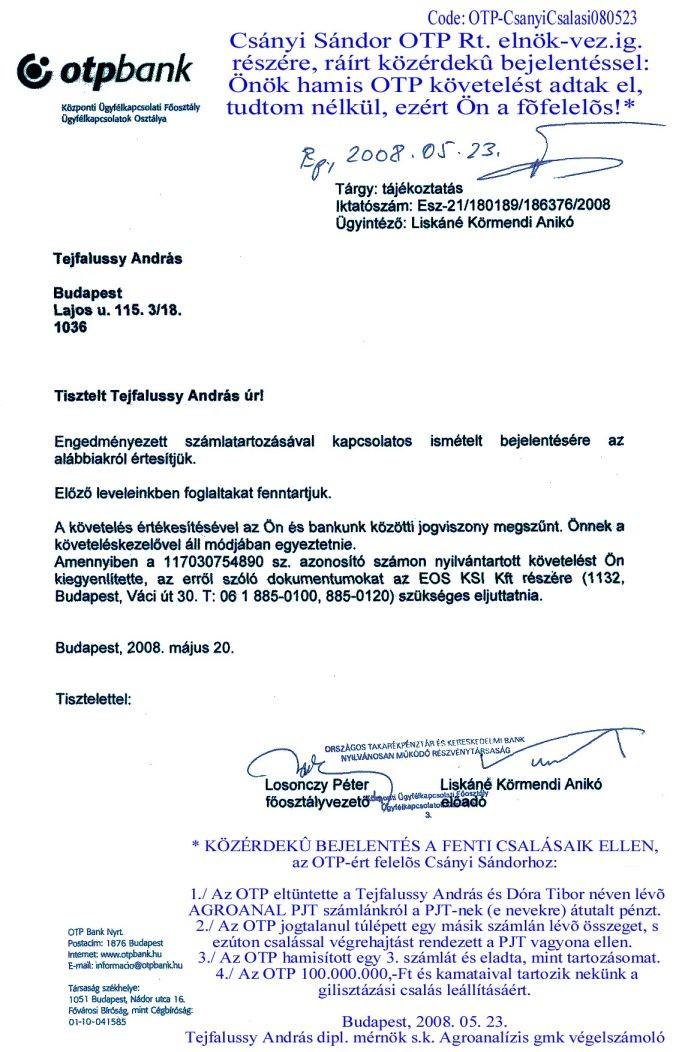25./25 Amennyiben Ön, a legfőbb ügyész elutasít(tat)ja a tárgyalás előtti összeveretési, miniszteri és OTP banki csalásokat fedezők elleni