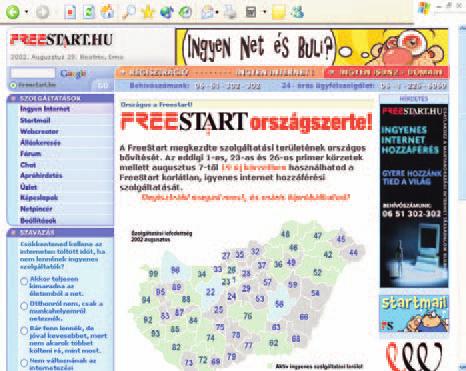 KOMMUNIKÁCIÓ HÍREK FreeStart Ingyenes internet országszerte A 190 ezer regisztrált felhasználóval rendelkezô FreeStart megkezdte szolgáltatási területének országos bôvítését, és az eddigi 1-es, 23-as