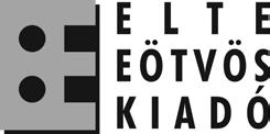 Szerzők, 2017 Szerkesztő, 2017 ISBN 978-963-284-857-0 www.eotvoskiado.