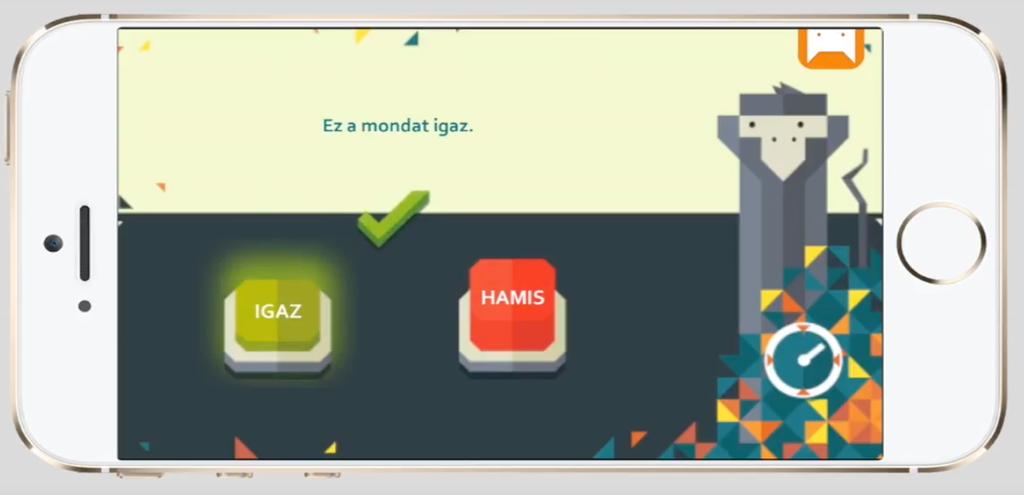 A beírt állítás mellett kell kiválasztani, hogy ez igaz vagy hamis.