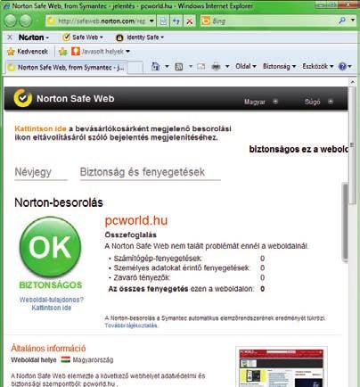 Kicsit szebb a program kezelőfelülete, mint tavaly Norton Safe Web: mindent a weboldalak biztonságáról Talán nem lep meg senkit, hogy a Norton csapat igazából csak egy biztonsági rendszert fejleszt,