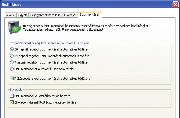 Amely elemeket nem szeretnénk most törölni, azok elől vegyük ki a pipát; ha minden kategóriát végignéztünk, akkor a Törlés gombbal