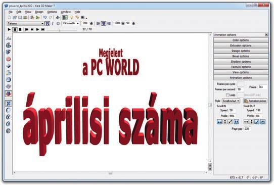 Szoftverteszt A program 30 napos próbaverziója megtalálható a lemezmellékleten Adatok Álló és mozgó 3D-s feliratok, gombok, táblák készítése Hirdetési csíkok készítése Bitképes és vektoros