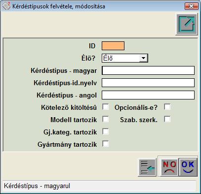 3. ábra A Kérdéstípusok felvétele, módosítása ablakban kell megadni a Kérdéstípus megnevezését, illetve azt, hogy az adott Kérdéstípus milyen paraméterekkel rendelkezzen.