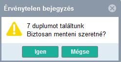 Kézi közleménybevitel külső azonosítókra kereséssel A rekord szerkesztése majd