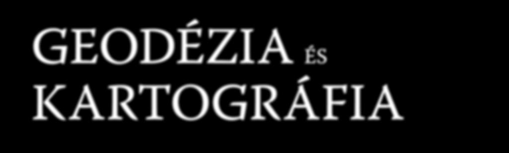 A pálcikatérképtől a digitális modellig Épületmodellezés