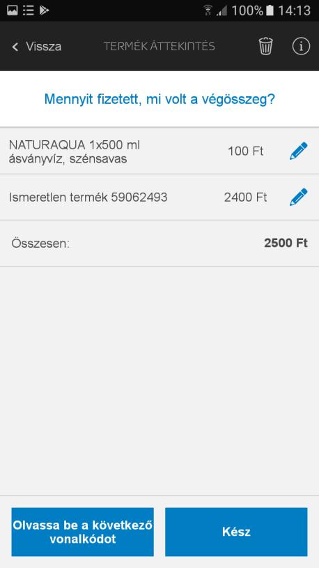 A soron következő vásárolt terméket mindig az Olvassa be a következő vonalkódot mező