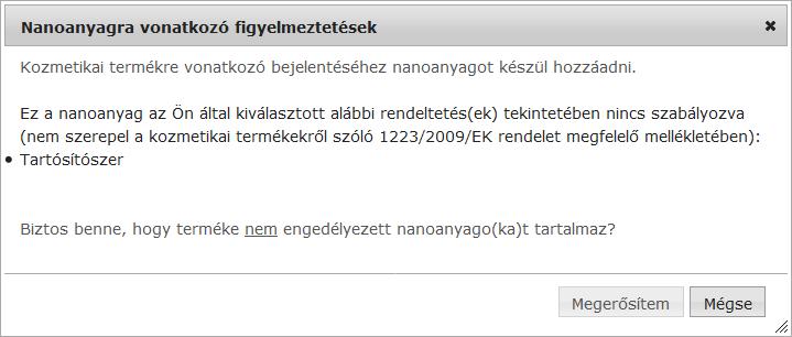 CPNP 16. fejezetéből (Nanoanyagok Nanoanyag bejelentése).