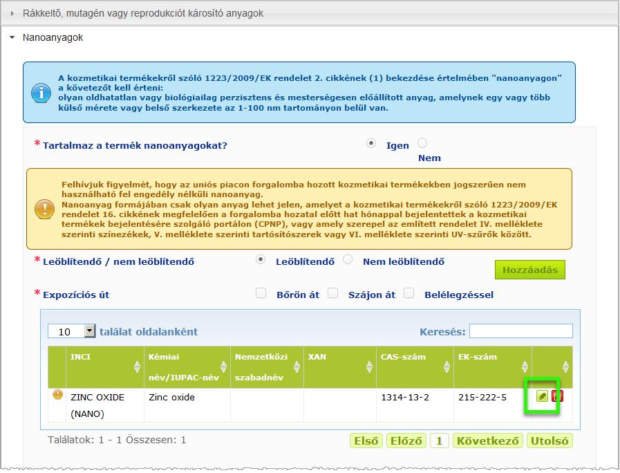 hogy a régi vagy újonnan létrehozott nanoanyagokat a kiválasztott