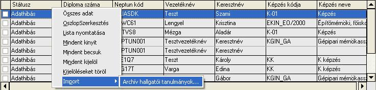 A rendszer ezeket az adatokat az Archivált tanulmányi adatok (270600) menüpont alatt egységesen, az éles tanulmányi adatoktól elszeparáltan tárolja. Az adatok hosszú távú megőrzése itt lehetséges.