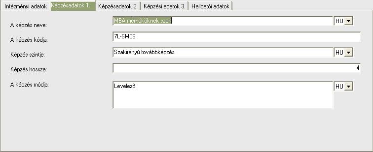 Képzések / Képzésadatok 1. fül 2.2.3. Képzésadatok 2. fül Hasonlóan az előző fülhöz, szöveges mező esetén itt is többnyelvű adat rögzítésére van lehetőség.