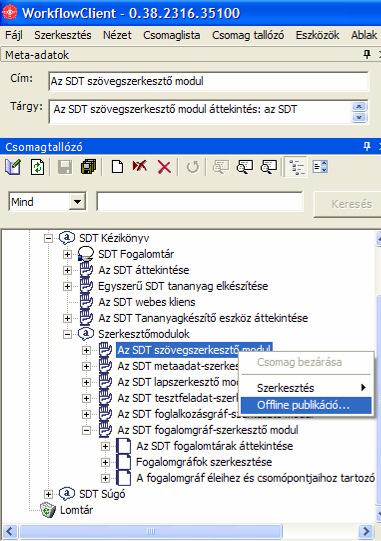 Az Offline lejátszó telepítése A tananyagszerkesztő telepítése során megadott telepítési mappában egy OfflineBrowser.exe program is megjelenik. Így az offline lejátszó külön telepítése nem szükséges.