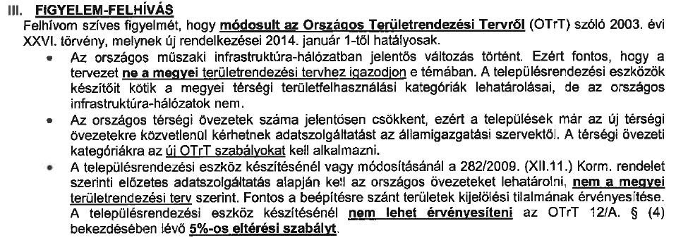 12 1602-6/2015/IK Magyar Bányászati és- Földtani Hivatal Miskolci Bányakapitánysága 13 1602-7/2015/IK Nemzeti Média- és Hírközlési Hatóság Hatósági Hivatala A módosításhoz észrevétel nélkül