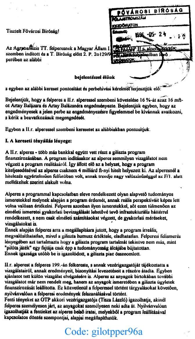 16./12 Kód: OTP-bank-hitelezesi-csalasairol-MNB-bankfelugyeletnek-181015 A visszafizethetetlen OTP hitel folyósítást általam leállítást bizonyító, a belügyminiszter által szervezett bolonddá