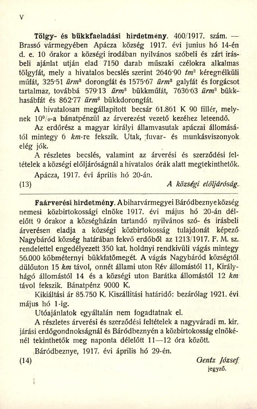 Tölgy- és bükkfaeladási hirdetmény. 460/1917. szám. Brassó vármegyében Apácza község 1917. évi június hó 14-én d. e.