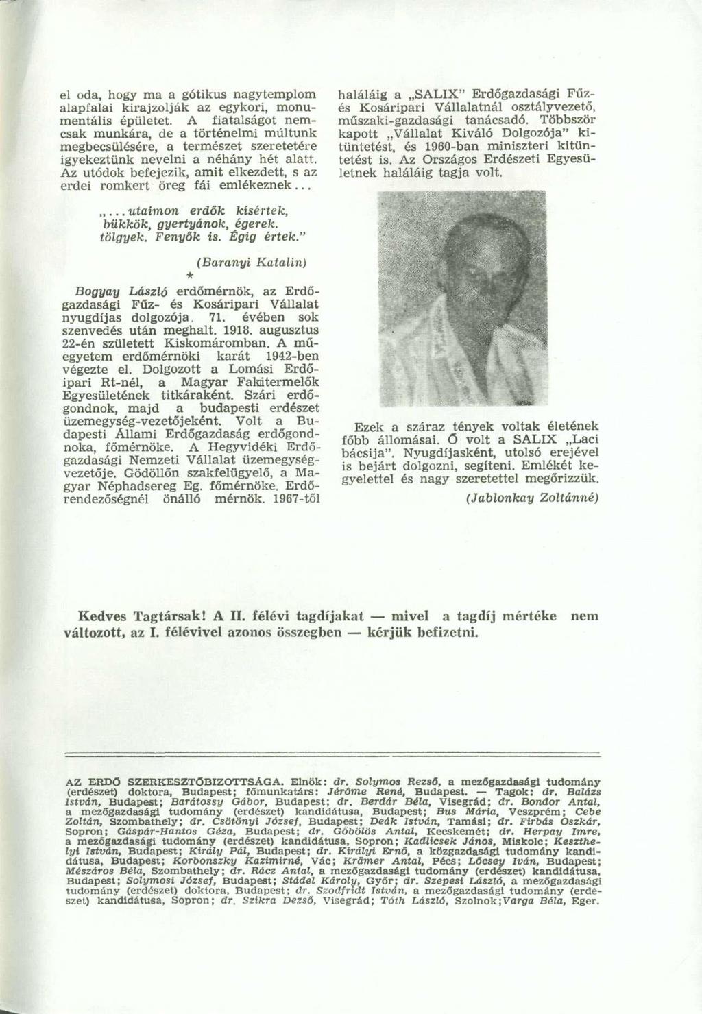 el oda, hogy ma a gótikus nagytemplom alapfalai kirajzolják az egykori, monumentális épületet.