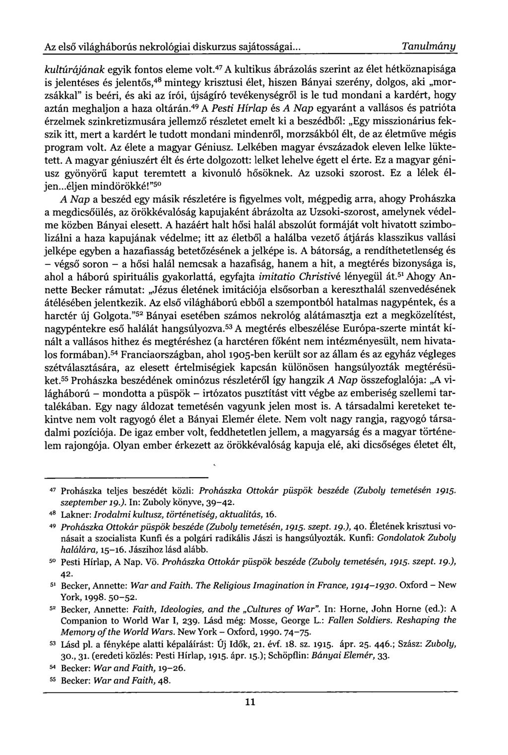 Az első világháborús nekrológiai diskurzus sajátosságai.. Tanulmány kultúrájának egyik fontos eleme volt.