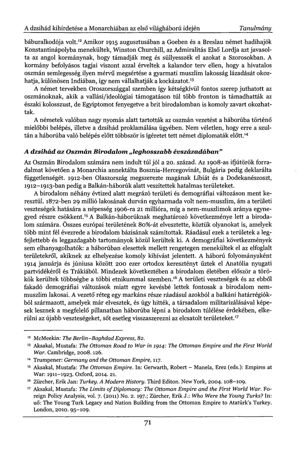 A dzsihád kihirdetése a Monarchiában az első világháború idején Tanulmány báburalkodója volt.