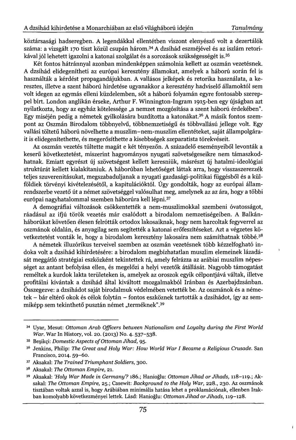 A dzsihád kihirdetése a Monarchiában az első világháború idején Tanulmány köztársasági hadseregben.