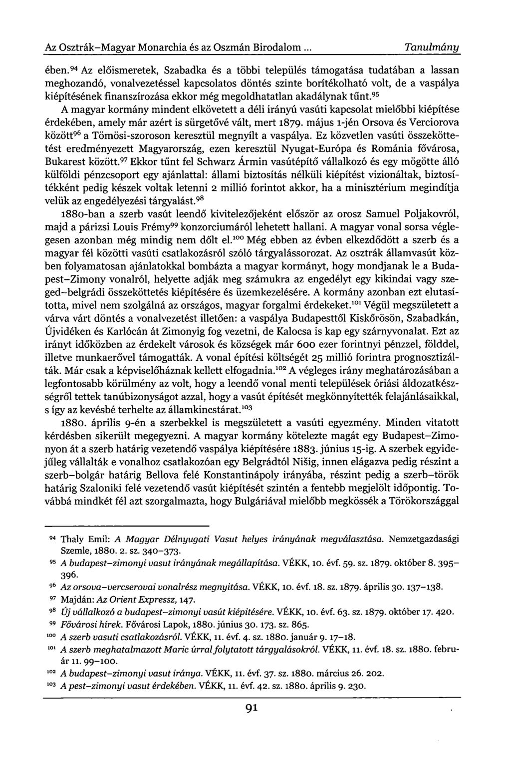 Az Osztrák-Magyar Monarchia és az Oszmán Birodalom... Tanulmány ében.