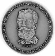egyesületnek. Az egyesület által adományozott kitüntetések (fettel szedve a névsorban alkalmazott rövidítése): Wahlner Aladár-emlékérem (alapítva: 1926) W.A. z.