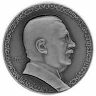 Sóltz Vilmos-emlékérem a 40, 50, 60 70 éves hűségért (adományozva: 1984-től) S.V.(40), (50), (60), (70).