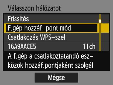 Fényképezőgép hozzáférési pont módja A Fényképezőgép hozzáférési pont mód egy, a fényképezőgépnek az egyes készülékekhez való közvetlen csatlakoztatására szolgáló mód.