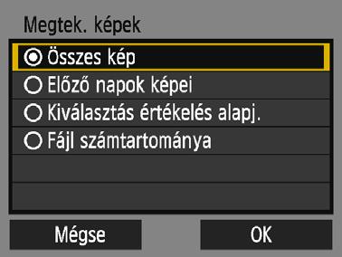 A megtekinthető képek megadása 4 5 Válassza a [Megtek. képek] menüpontot. Válassza a [Megtek. képek] menüpontot, és nyomja meg a <0> gombot. Válasszon a lehetőségek közül.