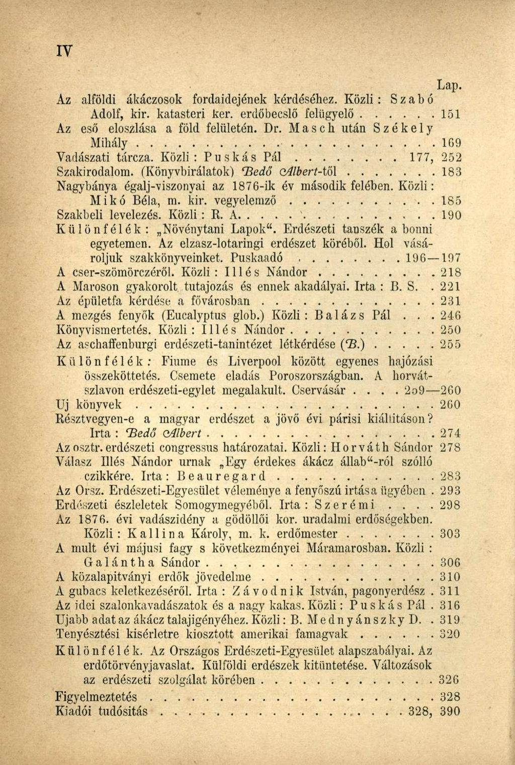 Az alföldi ákáczosok fordaidejének kérdéséhez. Közli: Szabó Adolf, kir. katasteri ker. erdőbecslő felügyelő 151 Az eső eloszlása a föld felületén. Dr.