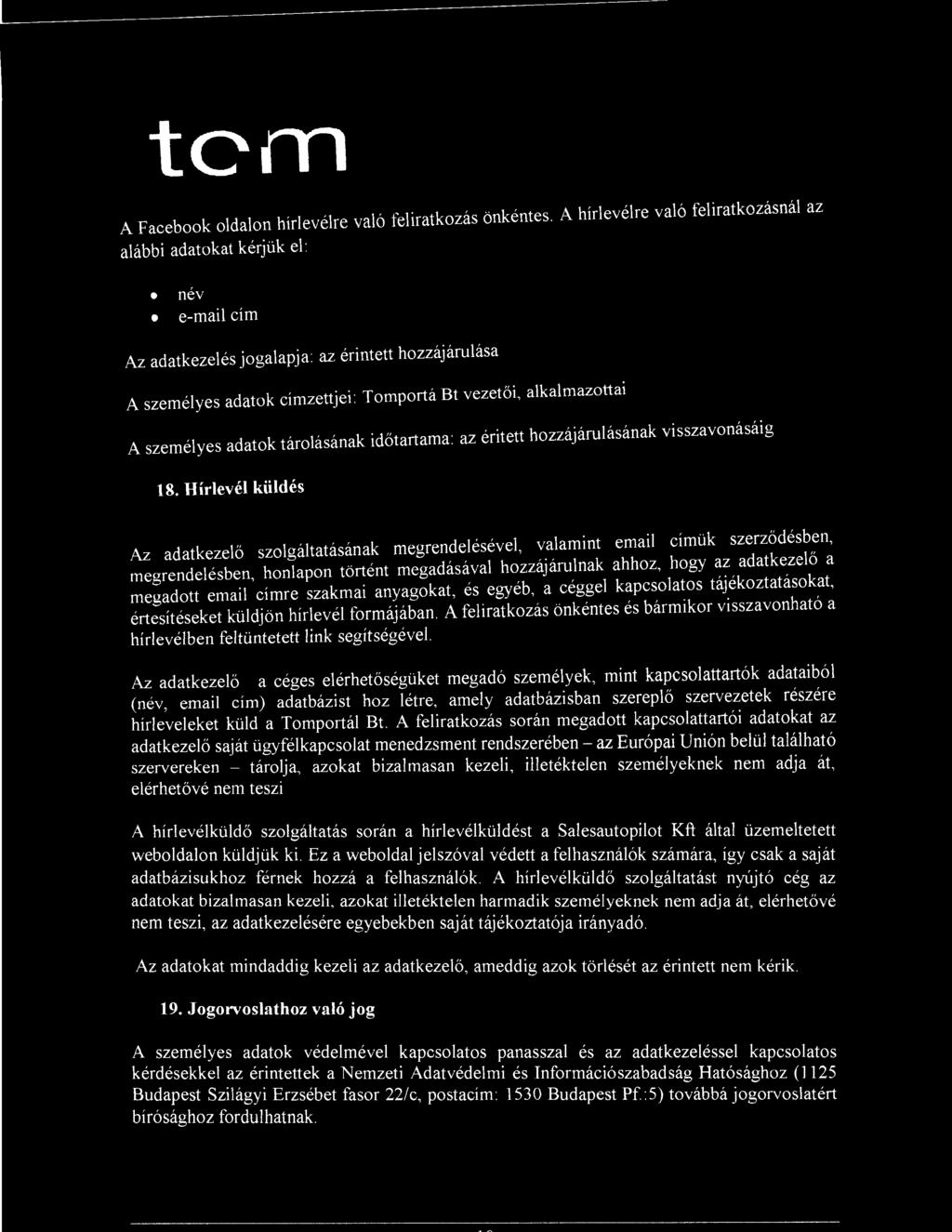 tom A Facebook oldalon hírlevélre való feliratkozás önkéntes.