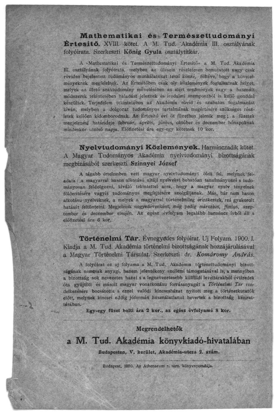 Mathematikai és Természettudományi Értesitő. XVIII. kötet. AM. Tud. Akadémia III.