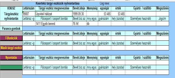 Csoportos felvitelre is van lehetőség. Például 10 db szék, akkor a darabszámon felül megadjuk az első leltári számát és az utolsó (-ig) leltári számot is.