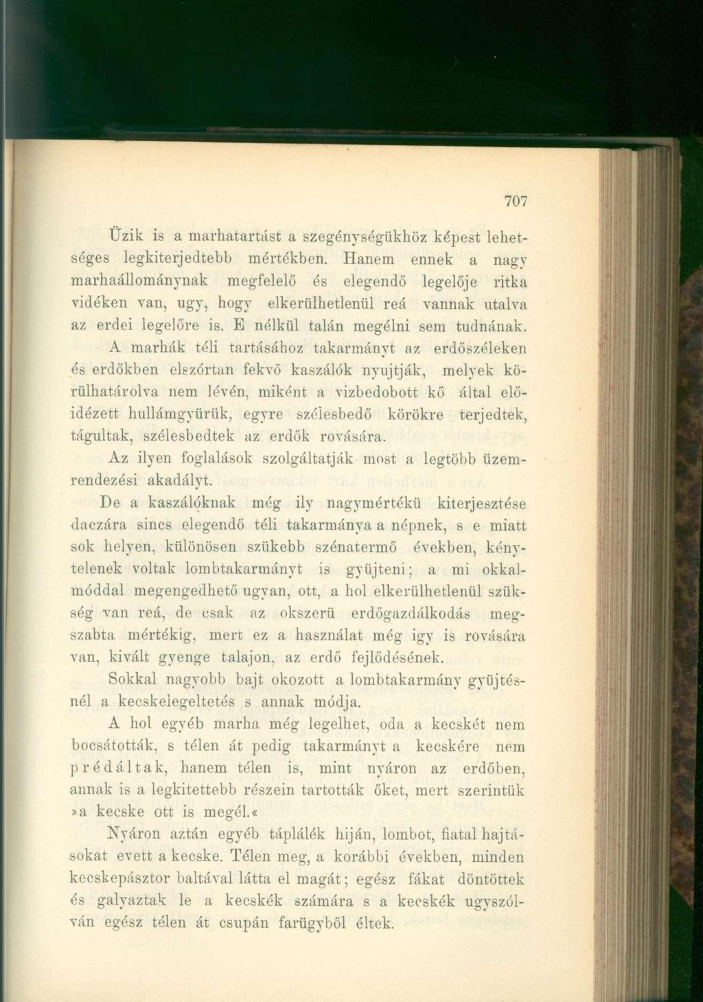 707 Űzik is a marhatartást a szegénységükhöz képest lehetséges legkiterjedtebb mértékben.