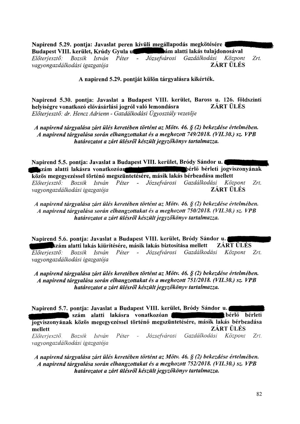 Napirend 5.29. pontja: Javaslat peren kívüli megállapodás megkötésére Sae Budapest VIII. kerület, 