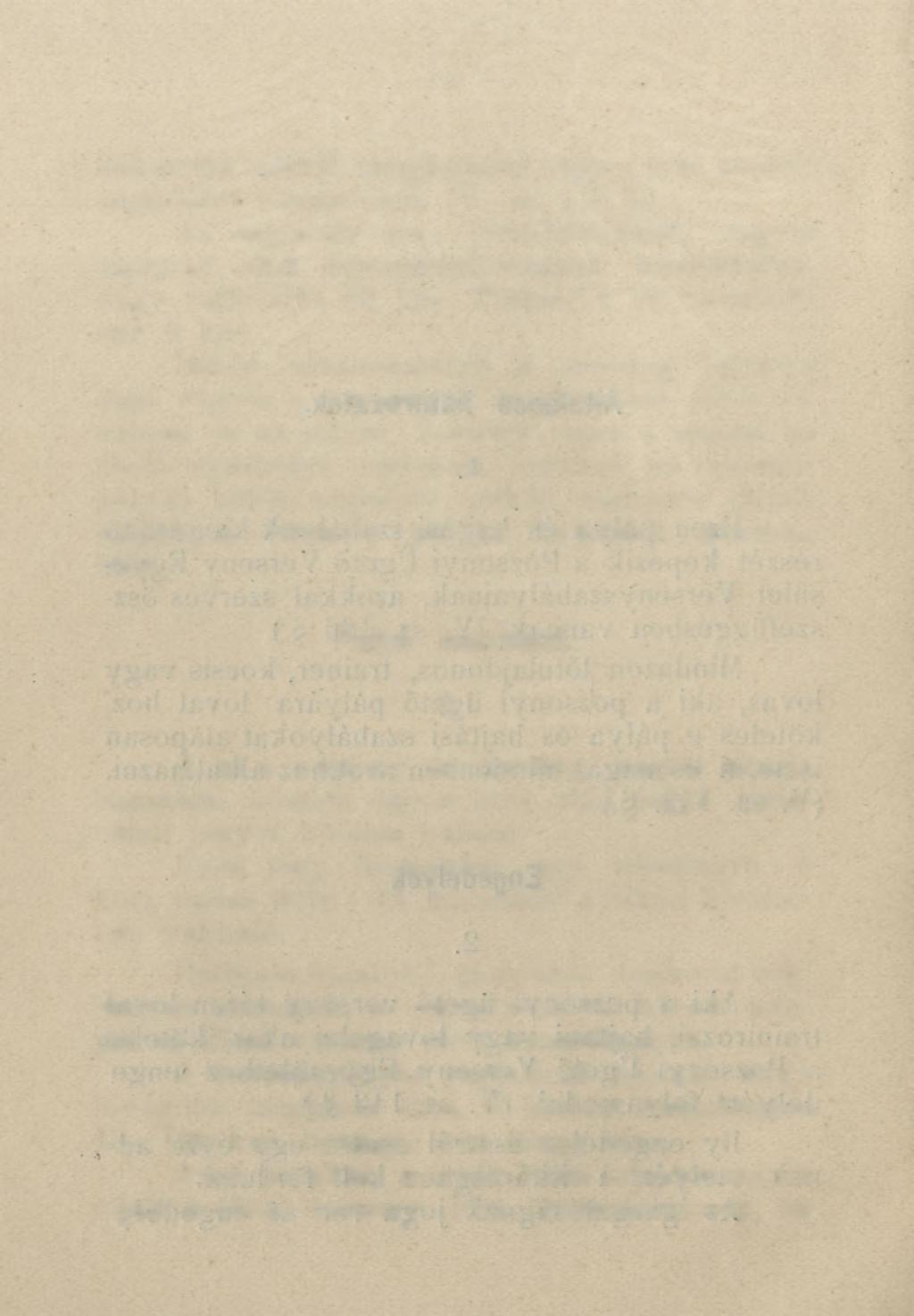 - 4 - indokolás nélkül megtagadni vagy a már kiadott engedélyt visszavonni. (V. sz. 143.