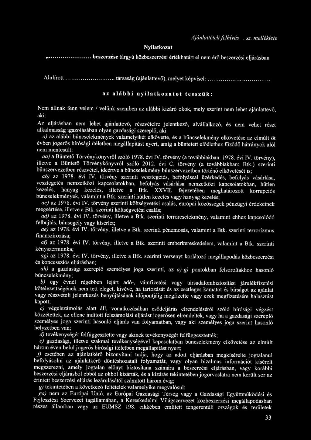 Nyilatkozat Ajánlattételi felhívás 1. sz.
