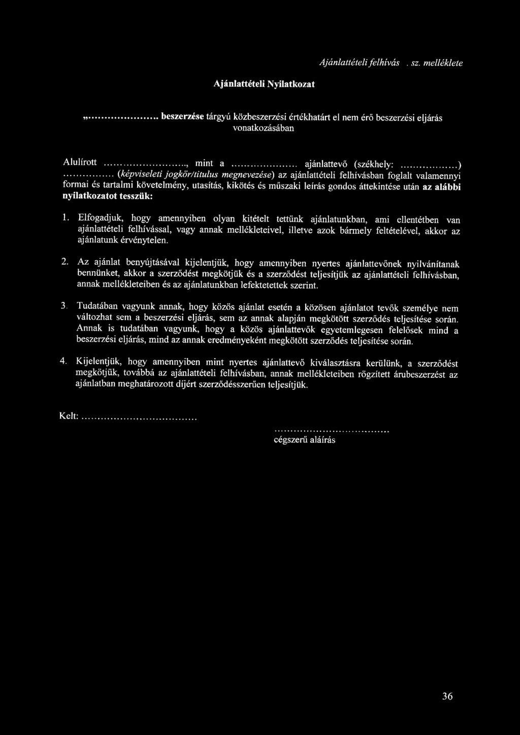 Ajánlattételi felhívás 1. sz.