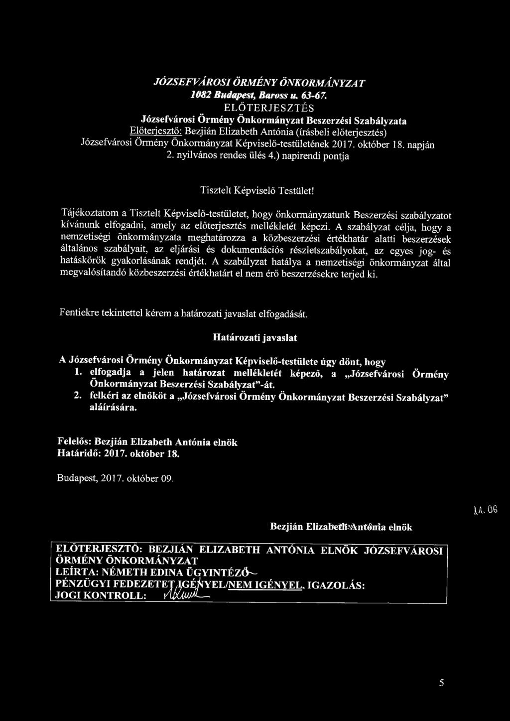 JÓZSEFVÁROSI ÖRMÉNY ÖNKORMÁNYZA T 1082 Budapest, Baross u. 63-67.
